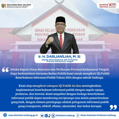 Dinas Kelautan dan Perikanan Prov. Kalteng siap ikut serta dalam Uji Publik Keterbukaan Informasi Publik (KIP) Tahun 2024 yang diselenggarakan oleh Komisi Informasi Prov. Kalteng